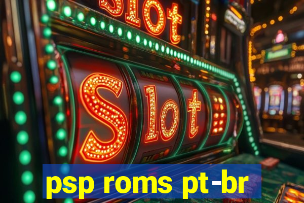 psp roms pt-br