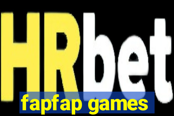 fapfap games