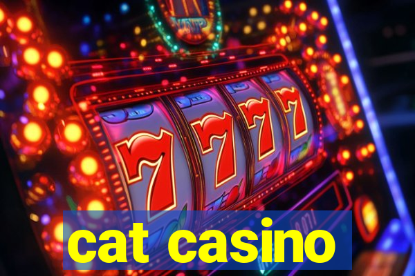 cat casino