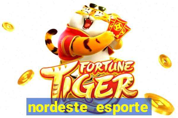 nordeste esporte net vip