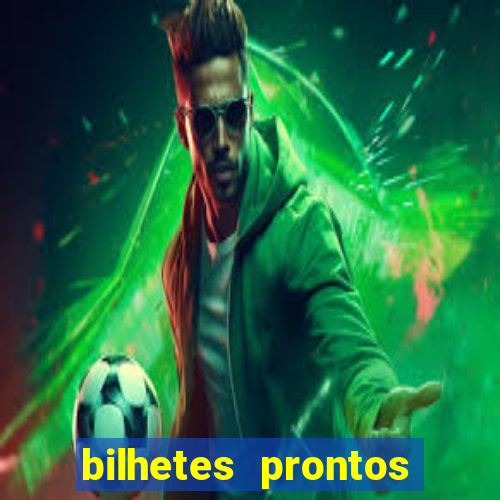 bilhetes prontos apostas esportivas