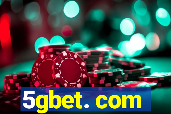 5gbet. com