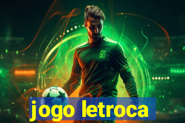 jogo letroca