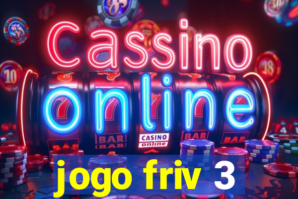 jogo friv 3