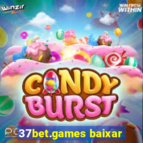 37bet.games baixar