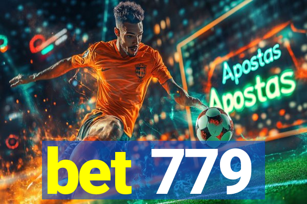 bet 779