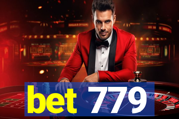 bet 779