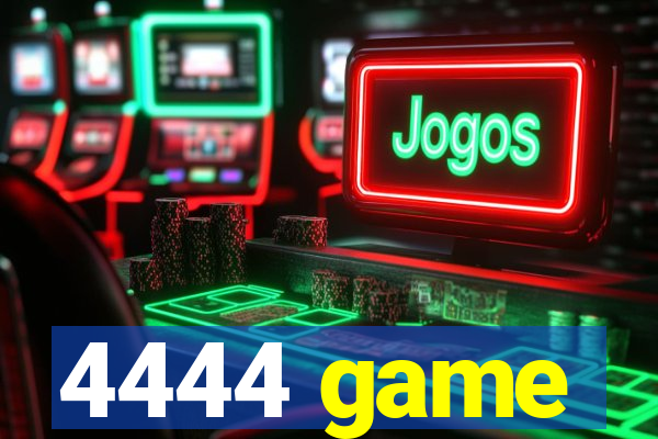 4444 game