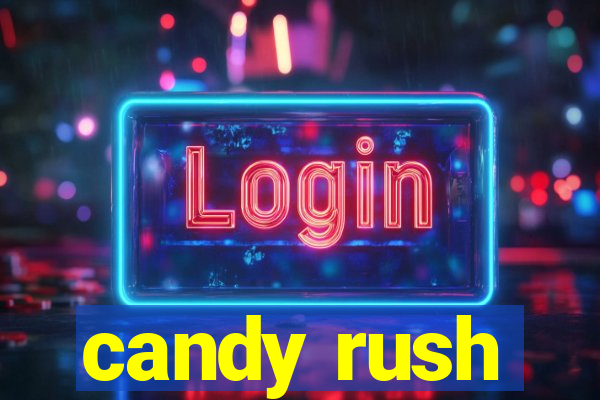 candy rush