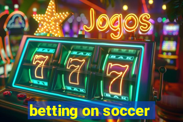 betting on soccer