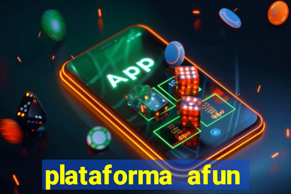 plataforma afun paga mesmo