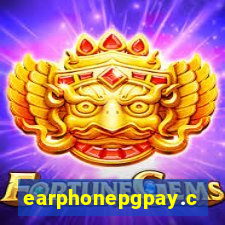 earphonepgpay.com