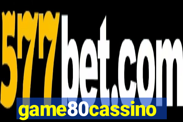 game80cassino