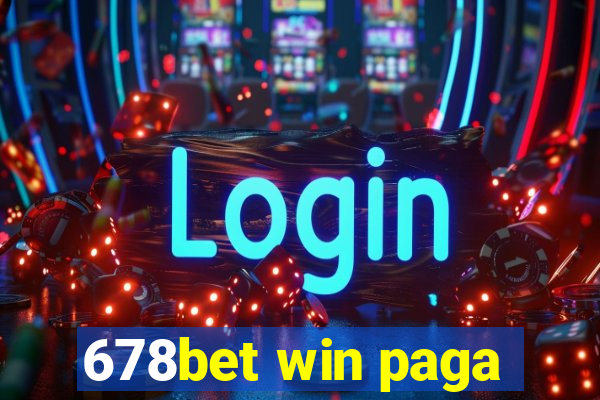 678bet win paga