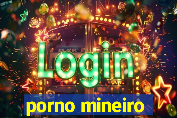 porno mineiro