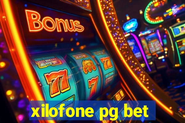 xilofone pg bet