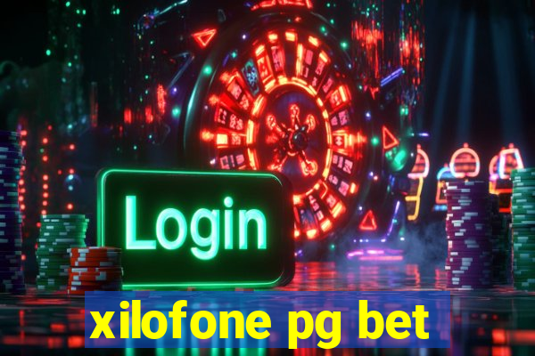 xilofone pg bet