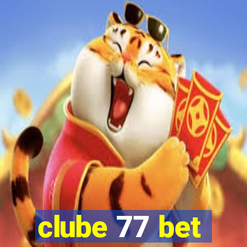 clube 77 bet