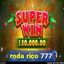 roda rico 777