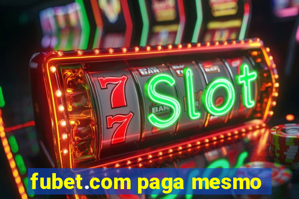 fubet.com paga mesmo