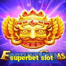 superbet slot