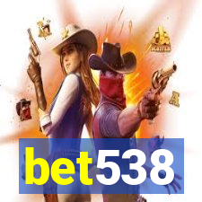 bet538