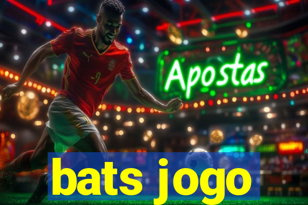 bats jogo