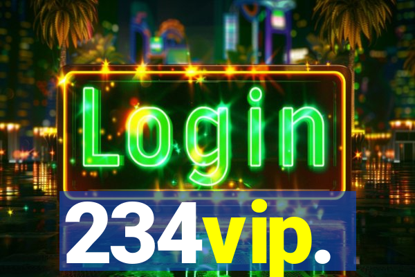 234vip.