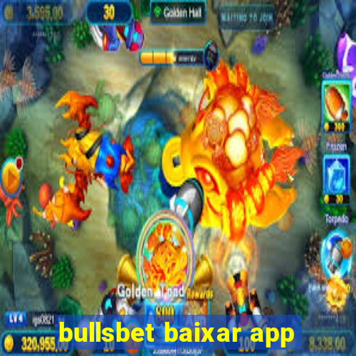 bullsbet baixar app