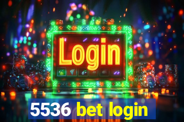 5536 bet login