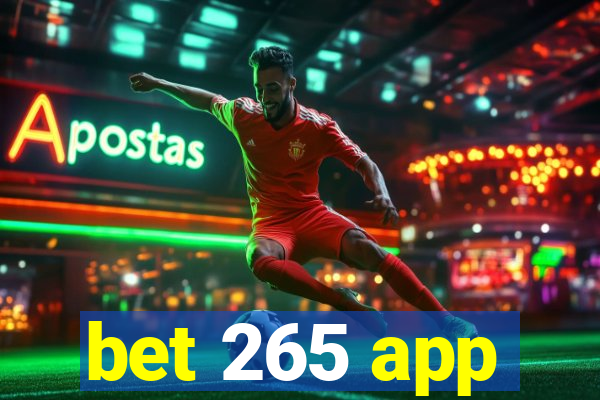 bet 265 app