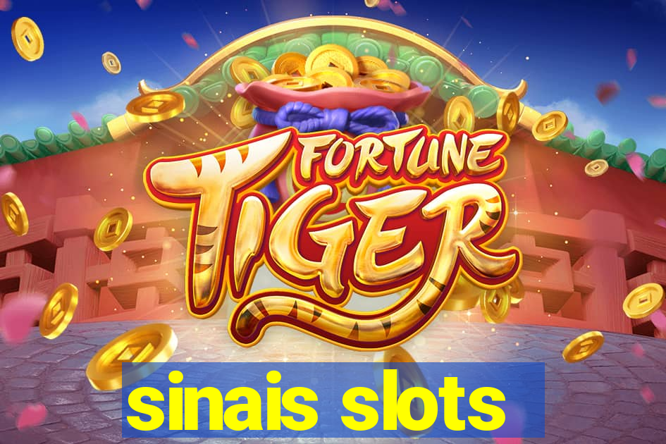 sinais slots