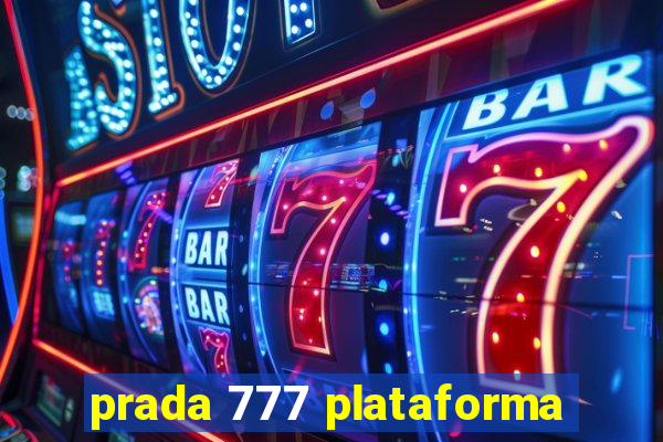 prada 777 plataforma