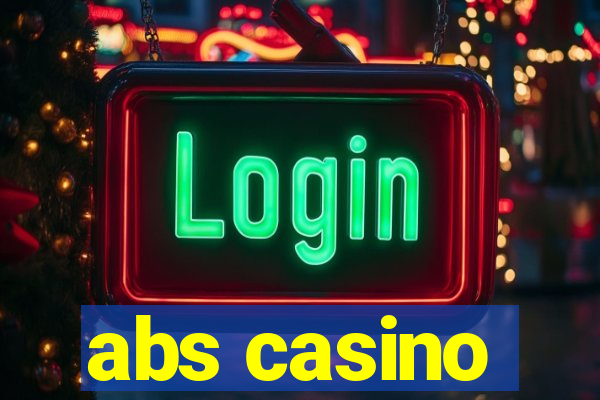 abs casino