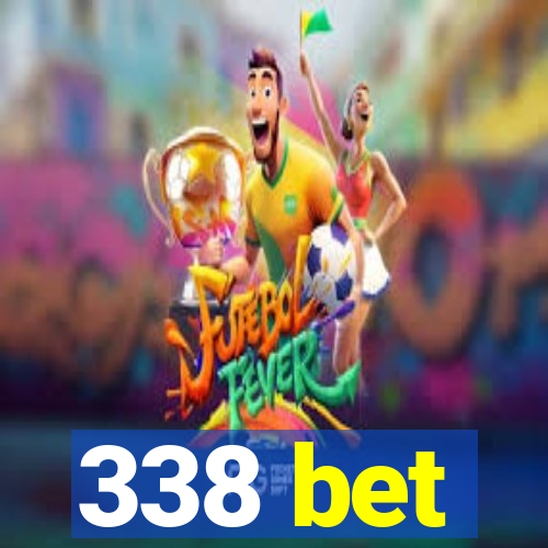 338 bet