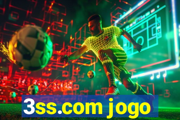 3ss.com jogo