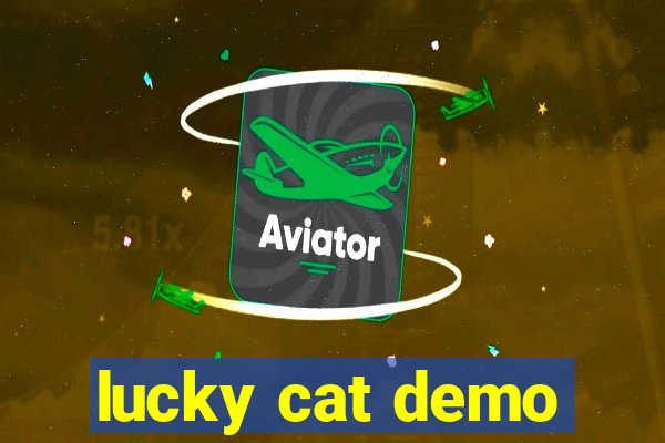 lucky cat demo