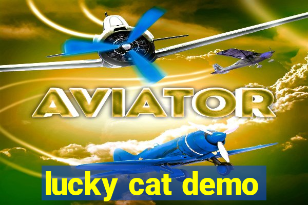 lucky cat demo