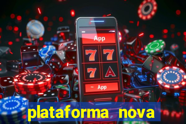 plataforma nova pagando fortune tiger baixar