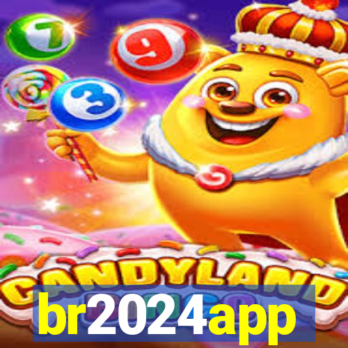 br2024app