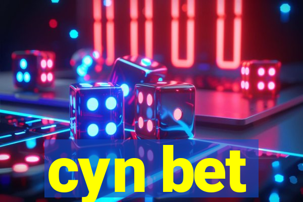 cyn bet