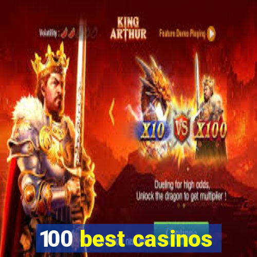 100 best casinos