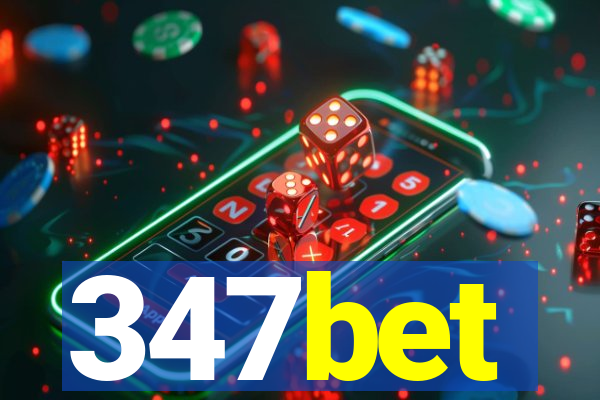 347bet