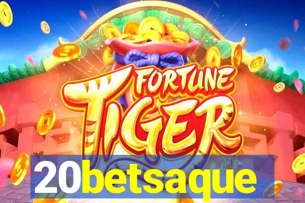 20betsaque