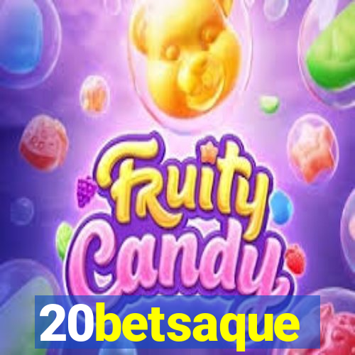 20betsaque