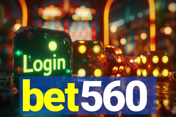 bet560