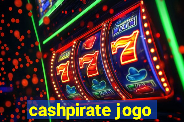 cashpirate jogo