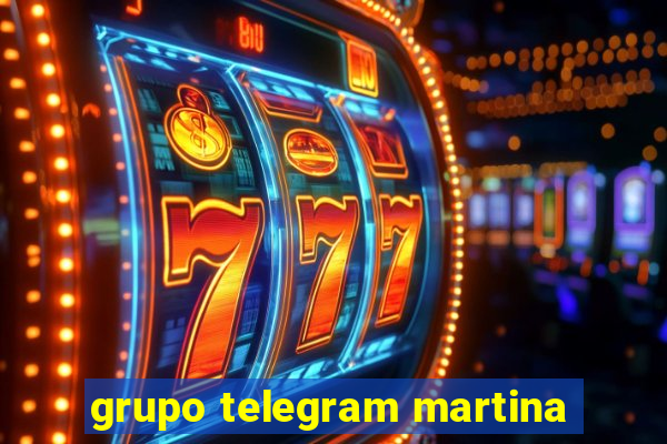 grupo telegram martina