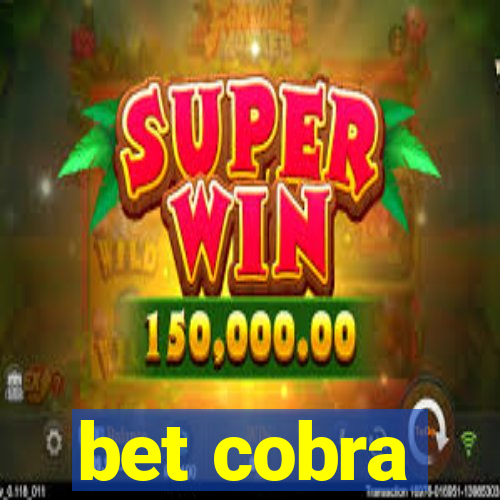 bet cobra