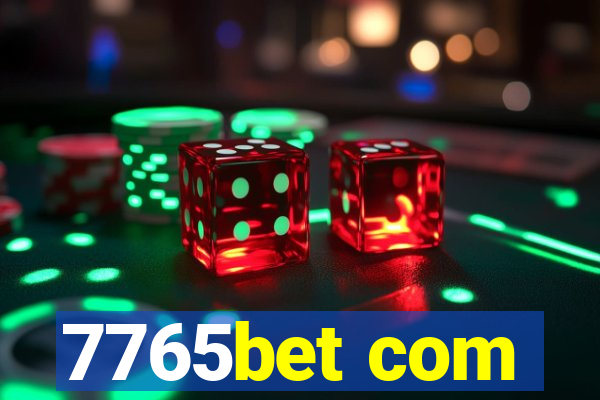 7765bet com